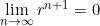 \lim \limits_{n \to \infty}r^{n+1}=0