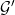 \mathcal{G}^\prime