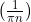 \left(\frac{1}{\pi n}\right)