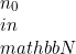 n_0 \\in \\mathbb{N}